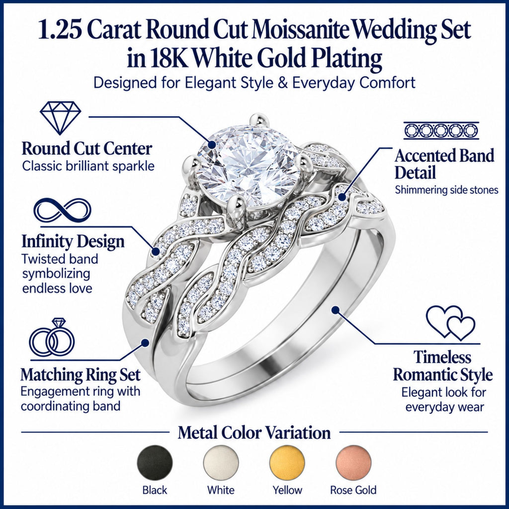 JeenMata 1.25 Carat Round Cut Moissanite Wedding Set - Bridal Set - Infinity Ring - Forever Ring - Promise Ring - 18k White Gold Plated for Women